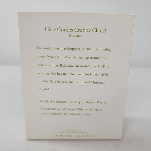 Hallmark Ornament MAXINE Here Comes Crabby Claus! 2011 Floyd dog Santa suit New - Picture 3 of 4
